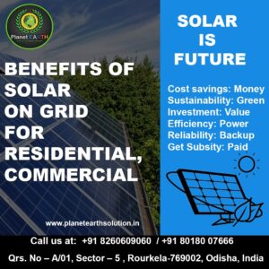 benefits of solar on grid service in Rourkela